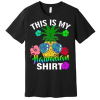 This Is My Hawaiian Premium T-Shirt