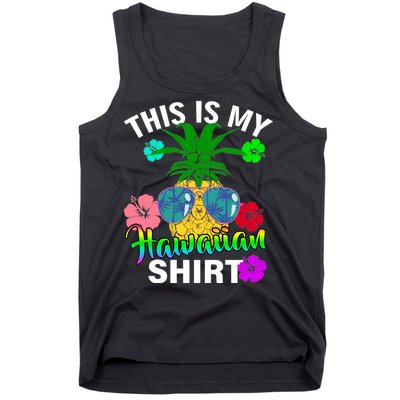 This Is My Hawaiian Tank Top