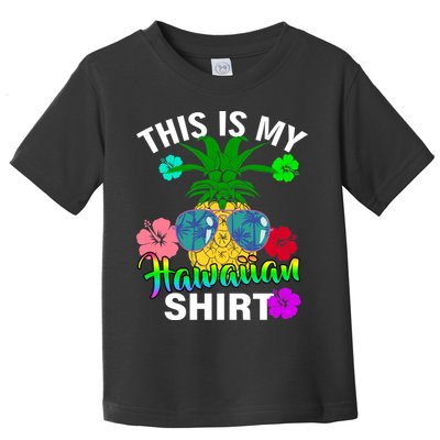 This Is My Hawaiian Toddler T-Shirt