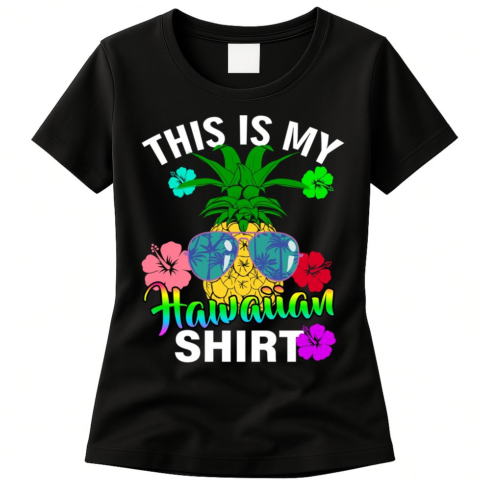 This Is My Hawaiian Womens T-Shirt