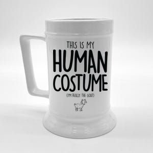 This Is My Human Costume  I'm Really a Goat Beer Stein