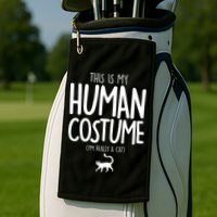 This Is My Human Costume I'm Really a Cat Golf Towel