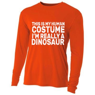 This Is My Human Costume I'm Really a Dinosaur Cooling Performance Long Sleeve Crew