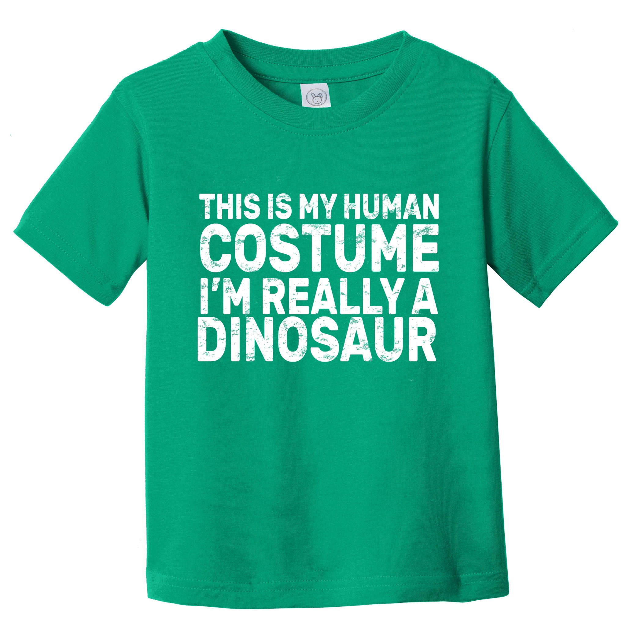 This Is My Human Costume I'm Really a Dinosaur Toddler T-Shirt