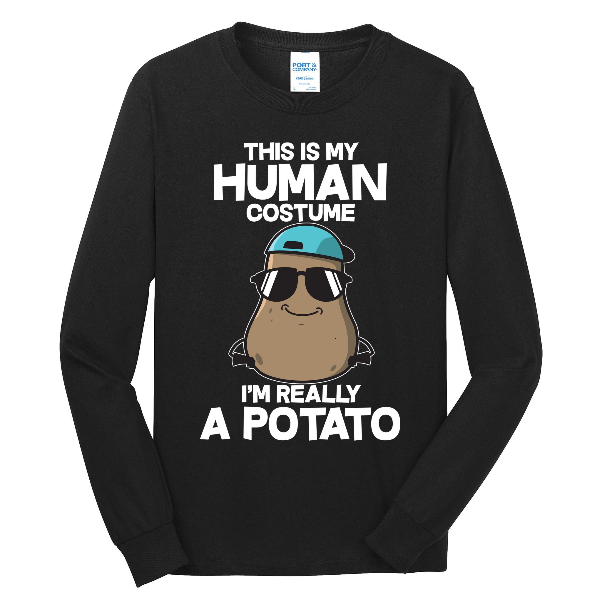 This Is My Human Costume I'm Really A Potato Tall Long Sleeve T-Shirt