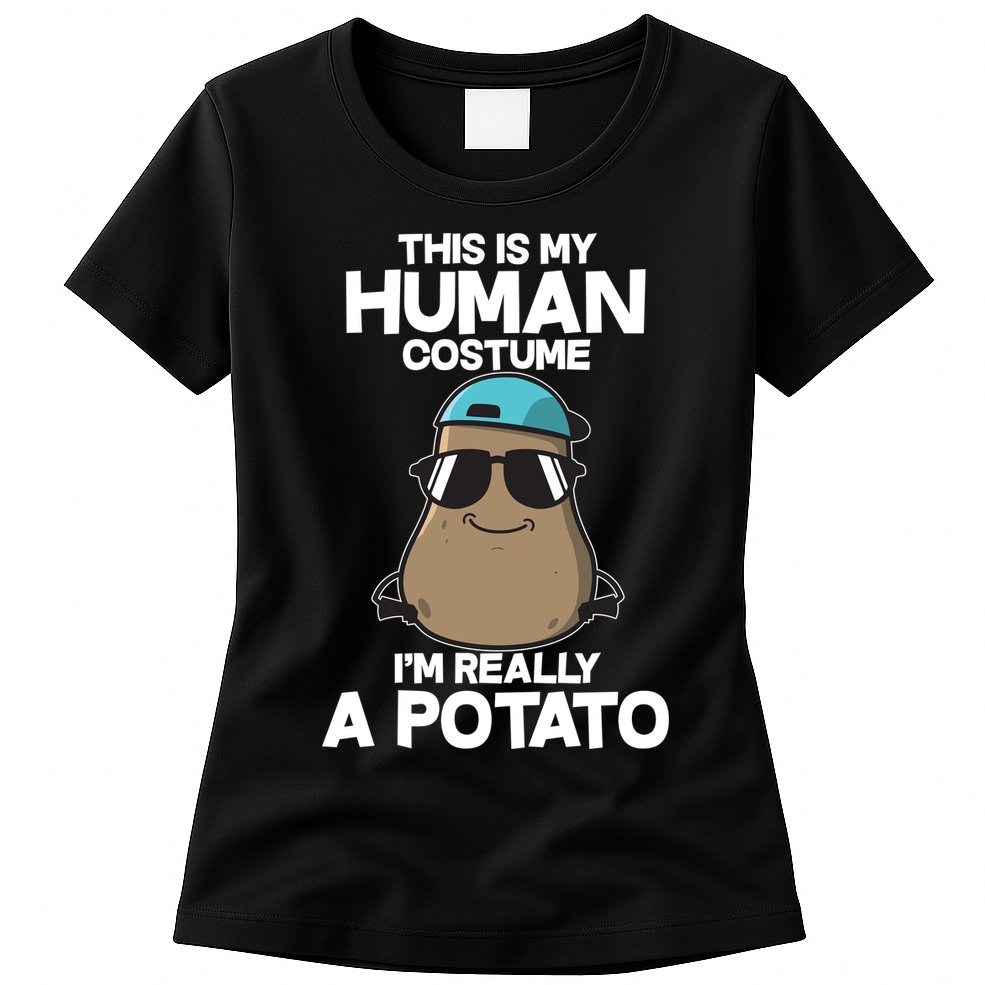 This Is My Human Costume I'm Really A Potato Womens T-Shirt