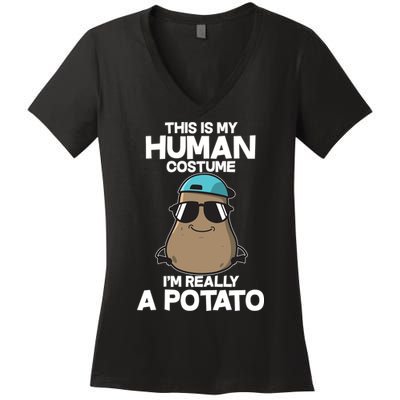 This Is My Human Costume I'm Really A Potato Women's V-Neck T-Shirt