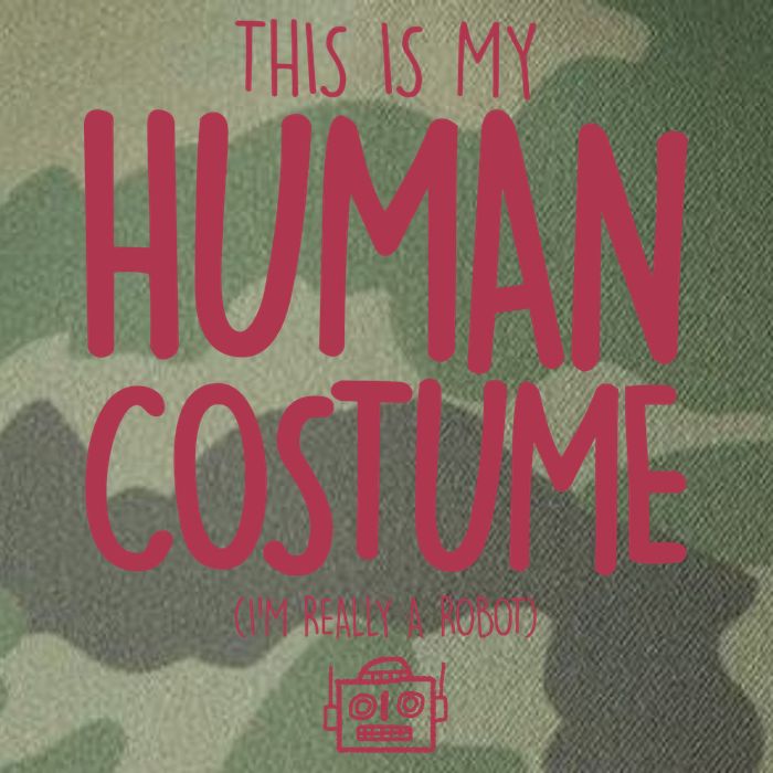 This Is My Human Costume I'm Really A Robot Legacy Tie Dye Trucker Hat