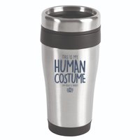 This Is My Human Costume I'm Really A Robot 16oz Travel Tumbler