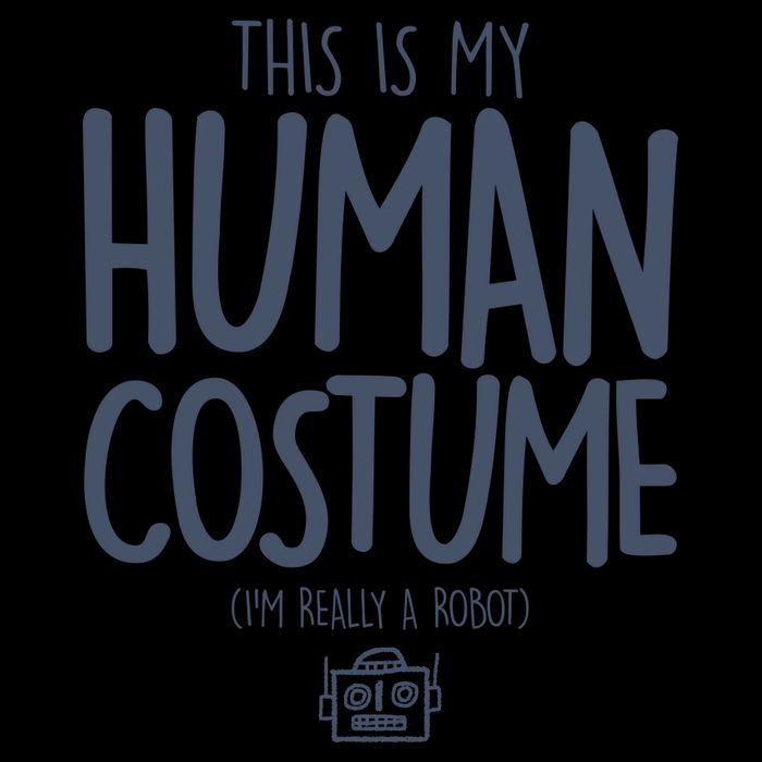 This Is My Human Costume I'm Really A Robot 16oz Travel Tumbler