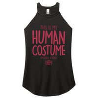 This Is My Human Costume I'm Really A Robot Women's Perfect Tri Rocker Tank