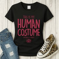 This Is My Human Costume I'm Really A Robot Womens T-Shirt