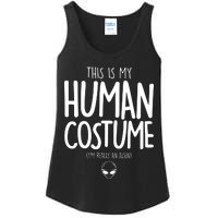 This Is My Human Costume I'm Really An Alien Ladies Essential Tank