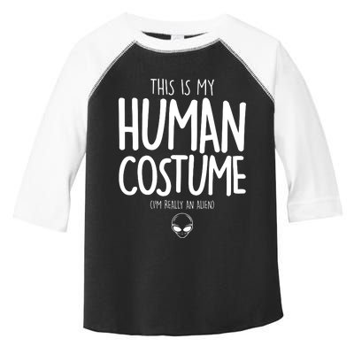 This Is My Human Costume I'm Really An Alien Toddler Fine Jersey T-Shirt