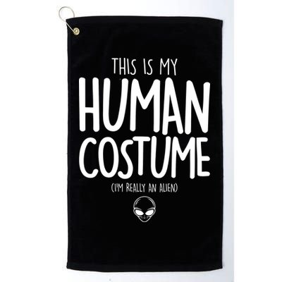 This Is My Human Costume I'm Really An Alien Golf Towel