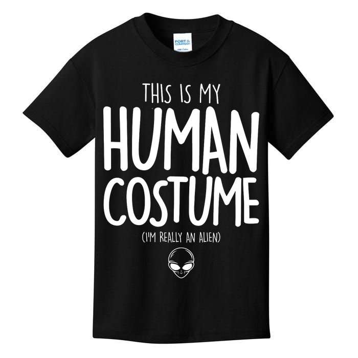 This Is My Human Costume I'm Really An Alien Kids T-Shirt