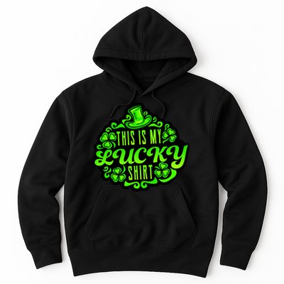 This is my Lucky Irish St. Patrick's Day Hoodie