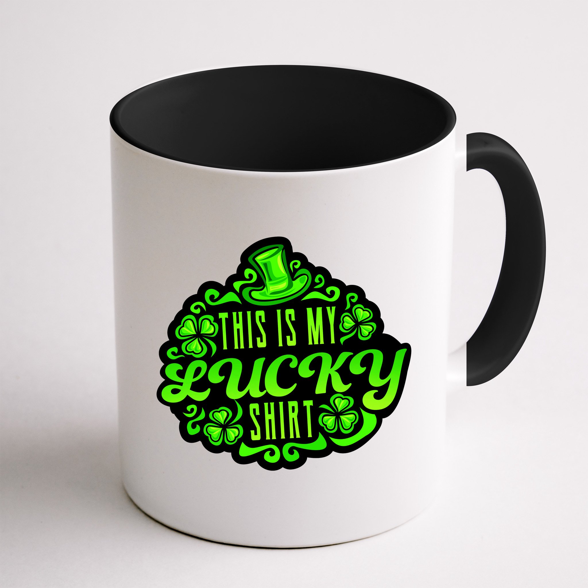 This is my Lucky Irish St. Patrick's Day Mug