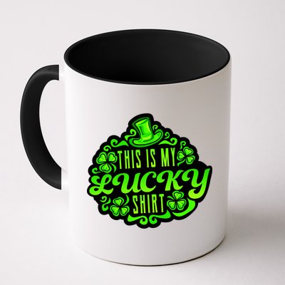 This is my Lucky Irish St. Patrick's Day Mug