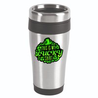 This is my Lucky Irish St. Patrick's Day 16oz Travel Tumbler