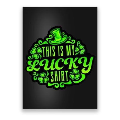 This is my Lucky Irish St. Patrick's Day Poster