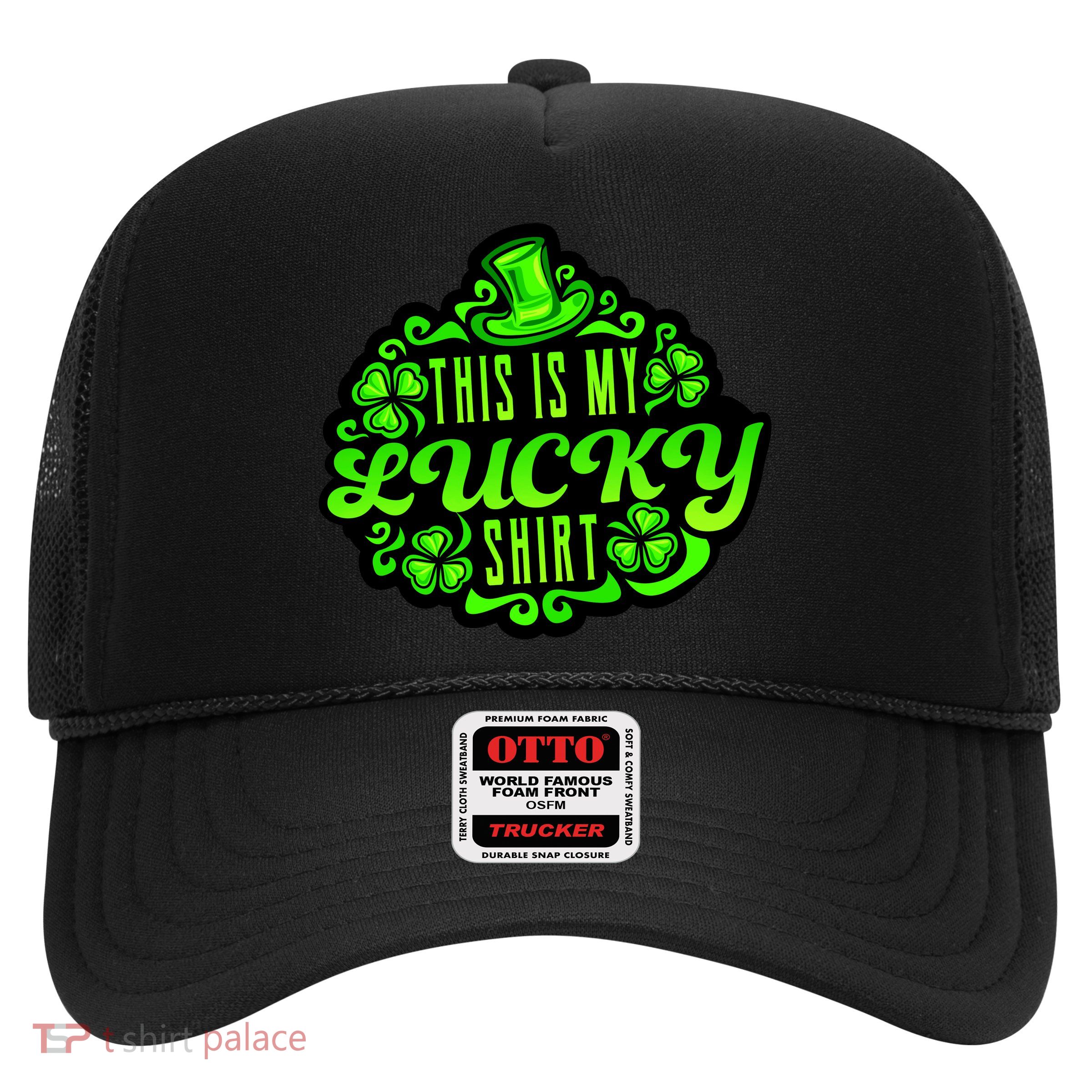This is my Lucky Irish St. Patrick's Day Trucker Hat
