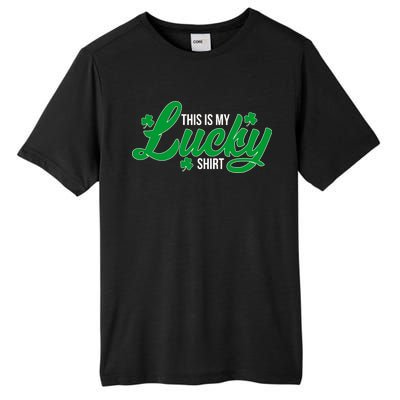 This is my Lucky Shirt St. Patrick's Day Tall Fusion ChromaSoft Performance T-Shirt