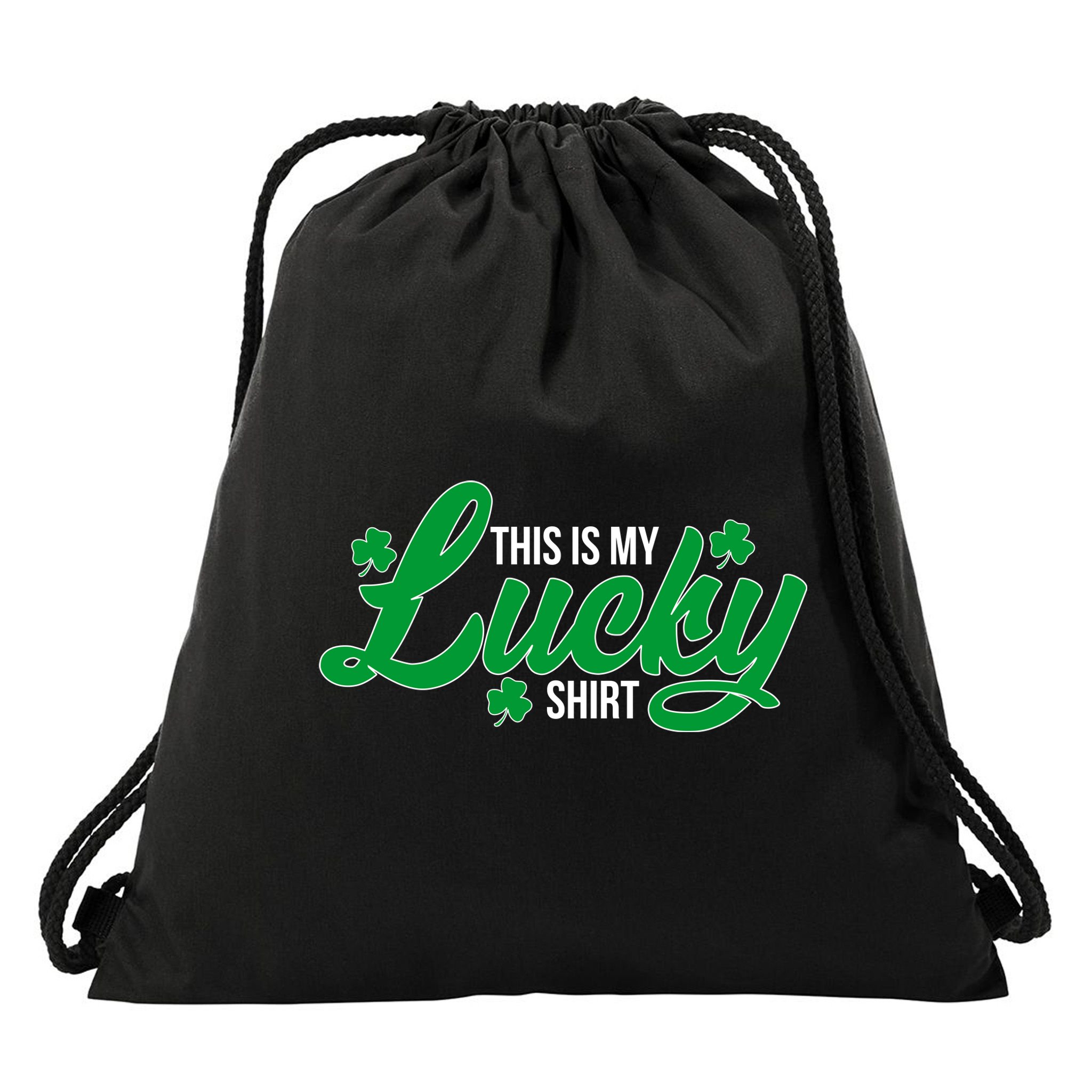 This is my Lucky Shirt St. Patrick's Day Drawstring Bag