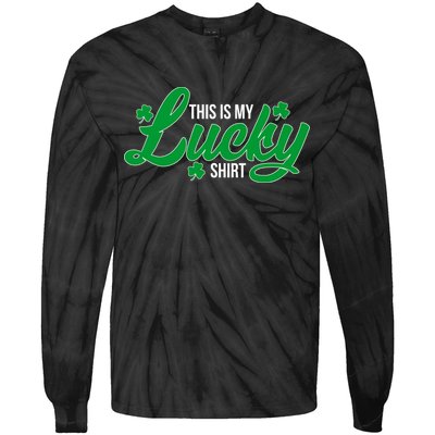 This is my Lucky Shirt St. Patrick's Day Tie-Dye Long Sleeve Shirt