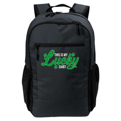 This is my Lucky Shirt St. Patrick's Day Daily Commute Backpack