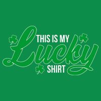 This is my Lucky Shirt St. Patrick's Day Tie-Dye T-Shirt