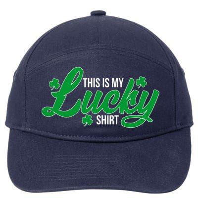 This is my Lucky Shirt St. Patrick's Day 7-Panel Snapback Hat