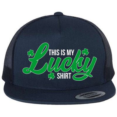 This is my Lucky Shirt St. Patrick's Day Flat Bill Trucker Hat