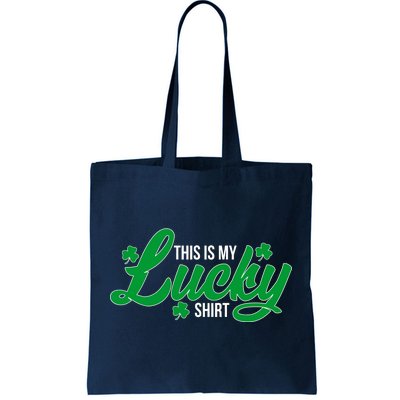 This is my Lucky Shirt St. Patrick's Day Tote Bag