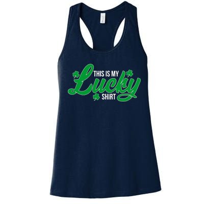 This is my Lucky Shirt St. Patrick's Day Women's Racerback Tank