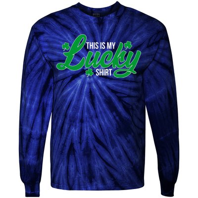 This is my Lucky Shirt St. Patrick's Day Tie-Dye Long Sleeve Shirt