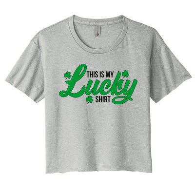 This is my Lucky Shirt St. Patrick's Day Women's Crop Top Tee