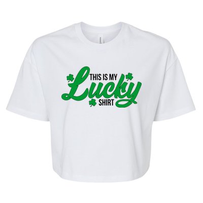 This is my Lucky Shirt St. Patrick's Day Bella+Canvas Jersey Crop Tee