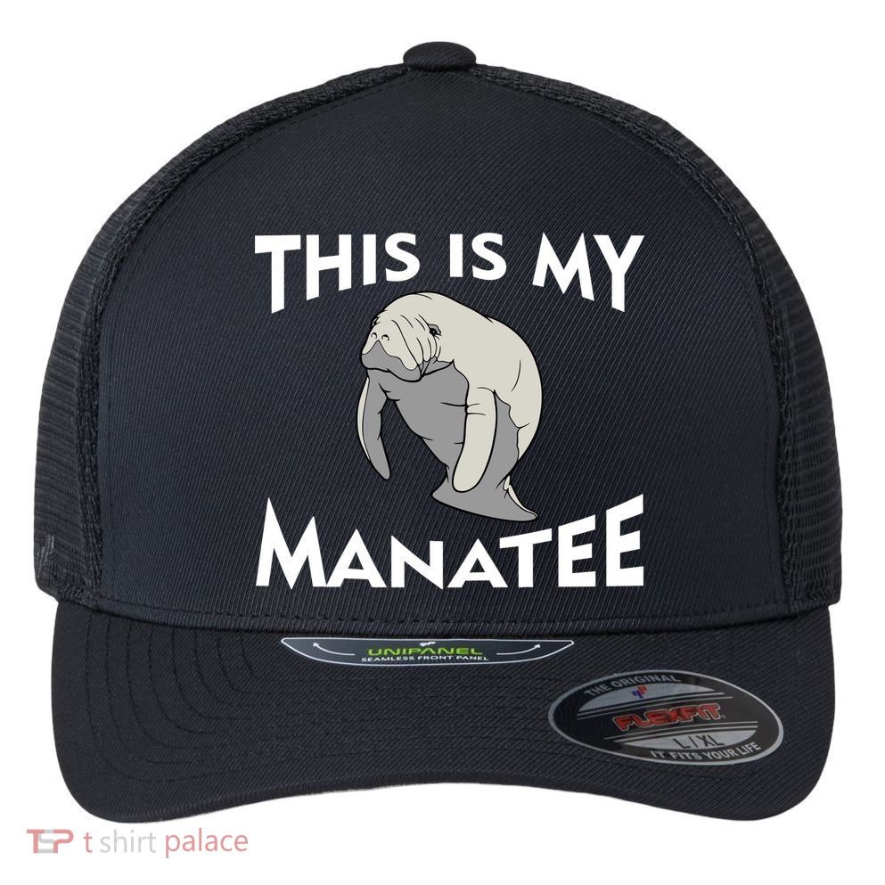 This Is My Manatee Flexfit Unipanel Trucker Cap