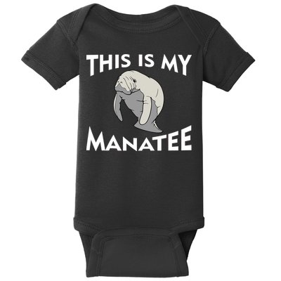 This Is My Manatee Baby Bodysuit