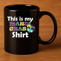 This Is My Mardi Gras 11oz C Handle Ceramic Mug