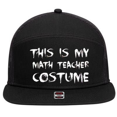 This Is My Math Teachers Costume 7 Panel Mesh Trucker Snapback Hat