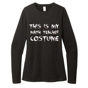 This Is My Math Teachers Costume Womens CVC Long Sleeve Shirt