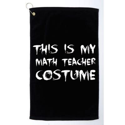 This Is My Math Teachers Costume Golf Towel