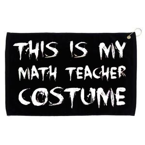 This Is My Math Teachers Costume Grommeted Golf Towel