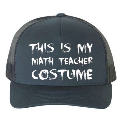 This Is My Math Teachers Costume Yupoong Adult 5-Panel Trucker Hat