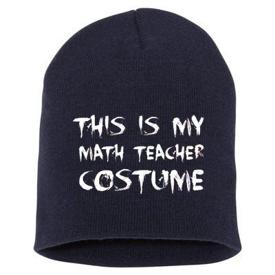 This Is My Math Teachers Costume Short Acrylic Beanie