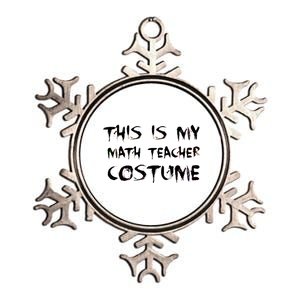 This Is My Math Teachers Costume Metallic Star Ornament