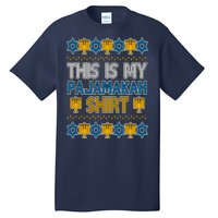 This Is My Pajamakah Shirt Ugly Hanukkah Sweater Tall T-Shirt