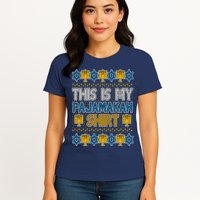 This Is My Pajamakah Shirt Ugly Hanukkah Sweater Womens T-Shirt